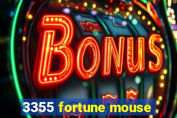 3355 fortune mouse